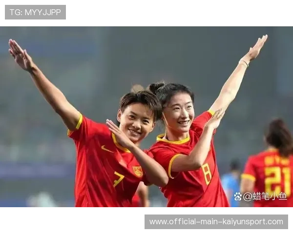 中国足球女足年轻球员国际比赛经验收获分享，女国足队员